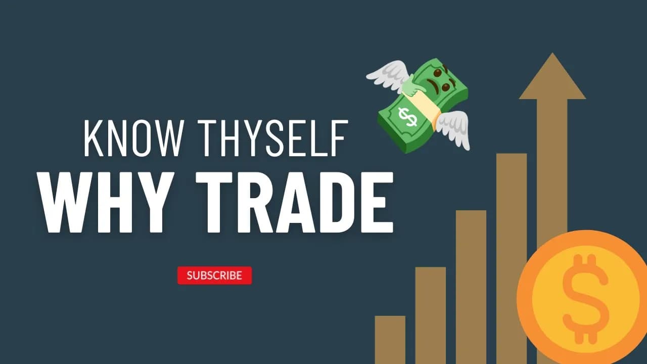 為甚麼交易 - 認識你自己